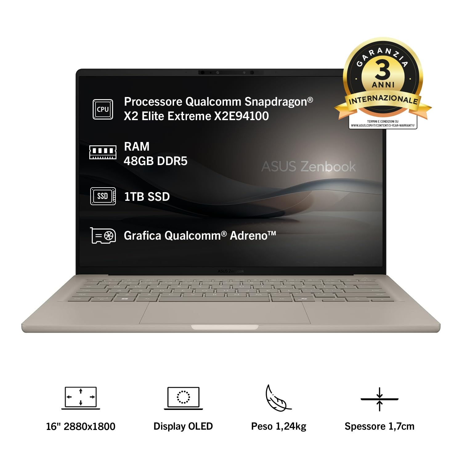 ASUS Zenbook A16 UX3607OA#B0991ML6HG, Notebook con display 16" OLED, Glossy, 120Hz, processore Snapdragon® X2 Elite Extreme X2E94100,RAM 48GB, 1TB SSD, WIN11 Home, Beige