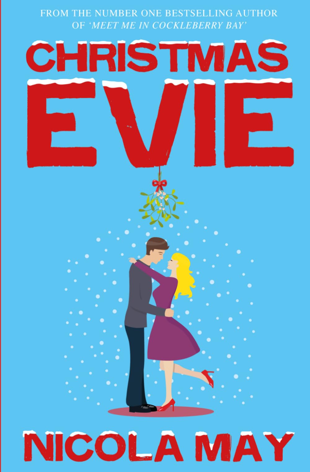 Christmas Evie: A story of love, hope and a little bit of Christmas magic