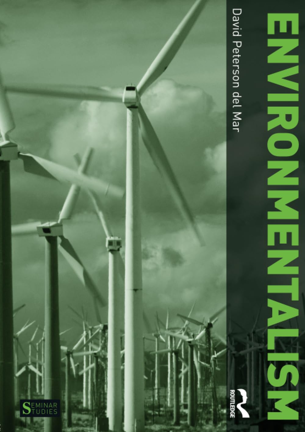 Environmentalism (Seminar Studies In History)