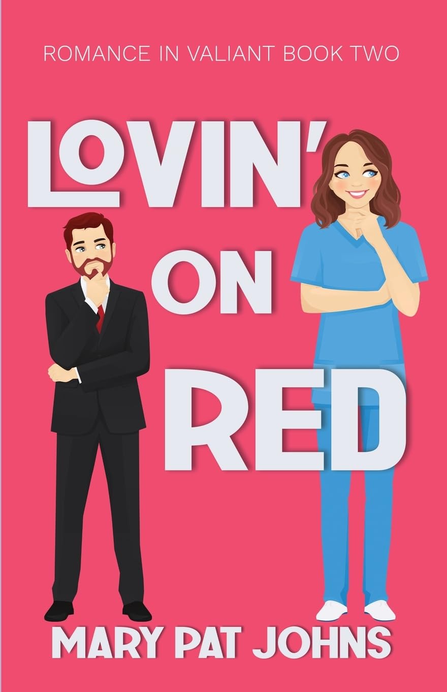 Lovin' on Red (Romance in Valiant)