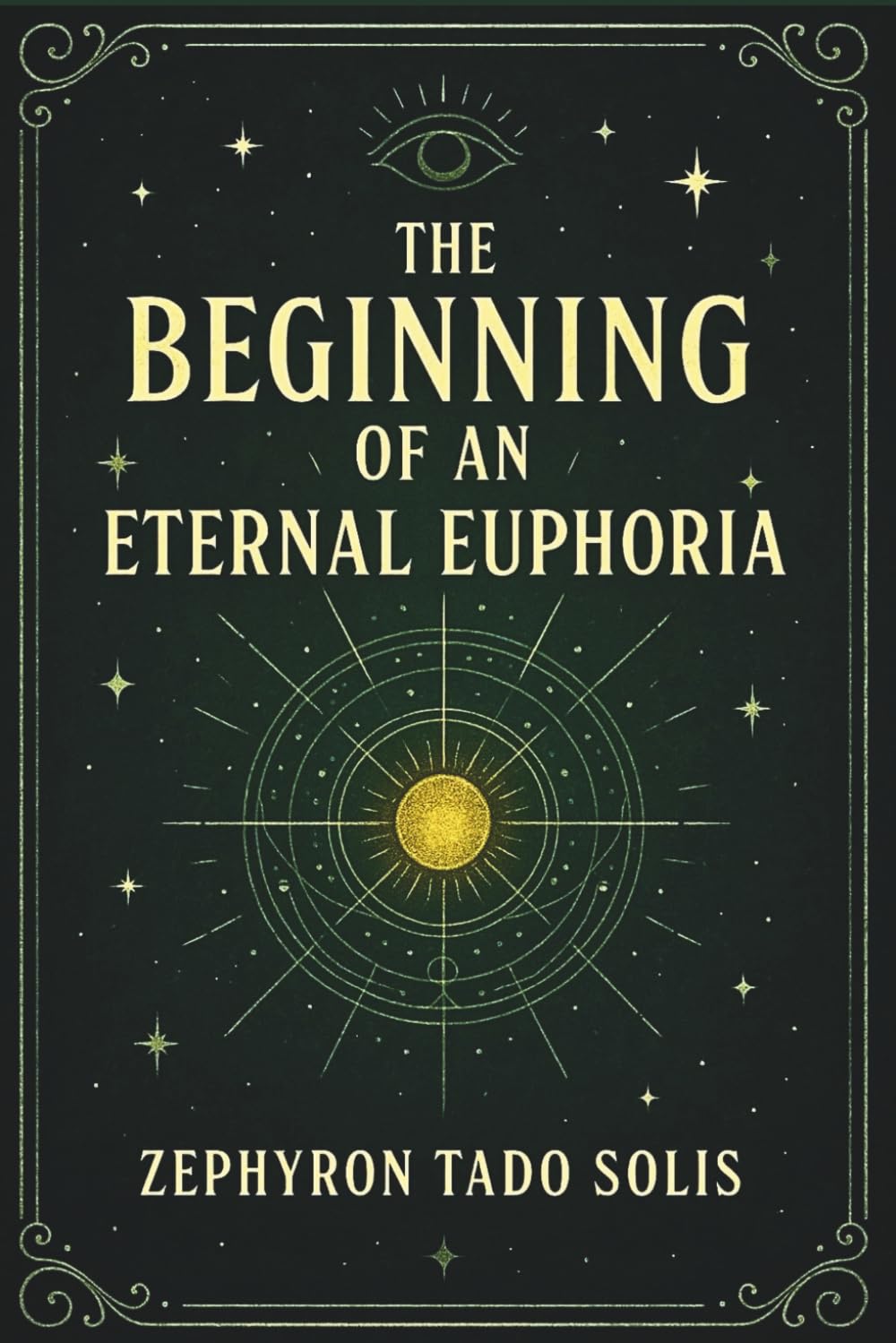 the beginning of an eternal euphoria