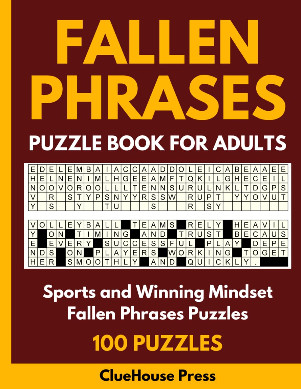 Fallen Phrases Puzzle Book - Sports Drop Quotes Puzzles for Adults: Quote Falls or Quotefalls Puzzle Book Featuring Athlete Quotes, Winning Mindset Sayings, Teamwork Lines, and Sports Facts