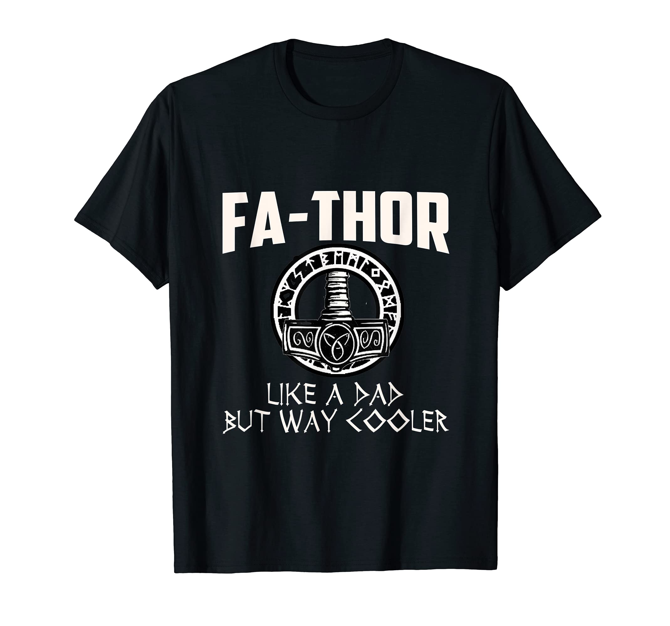 Fathor - Father and Thor - Hero Norse God T-Shirt