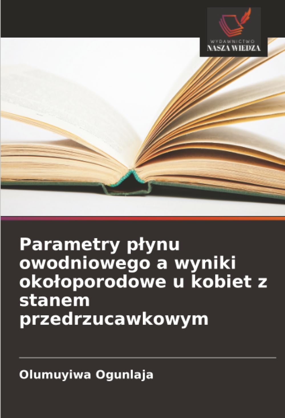 Parametry p¿ynu owodniowego a wyniki oko¿oporodowe u kobiet z stanem przedrzucawkowym