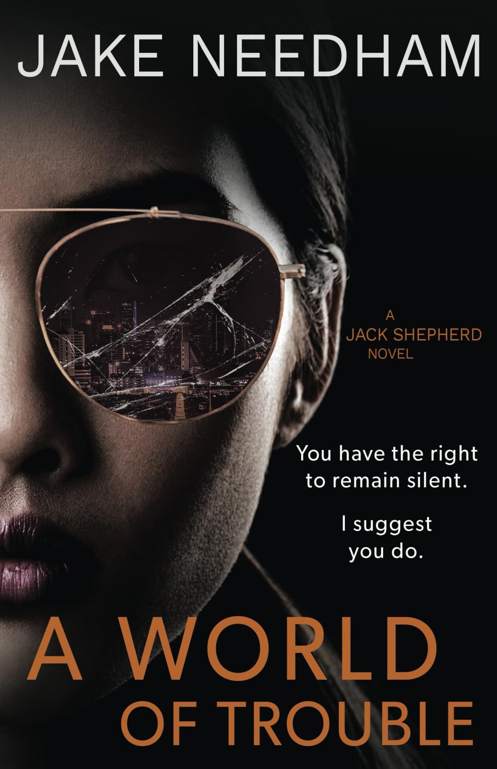 A World Of Trouble: Volume 3 (The Jack Shepherd Novels)