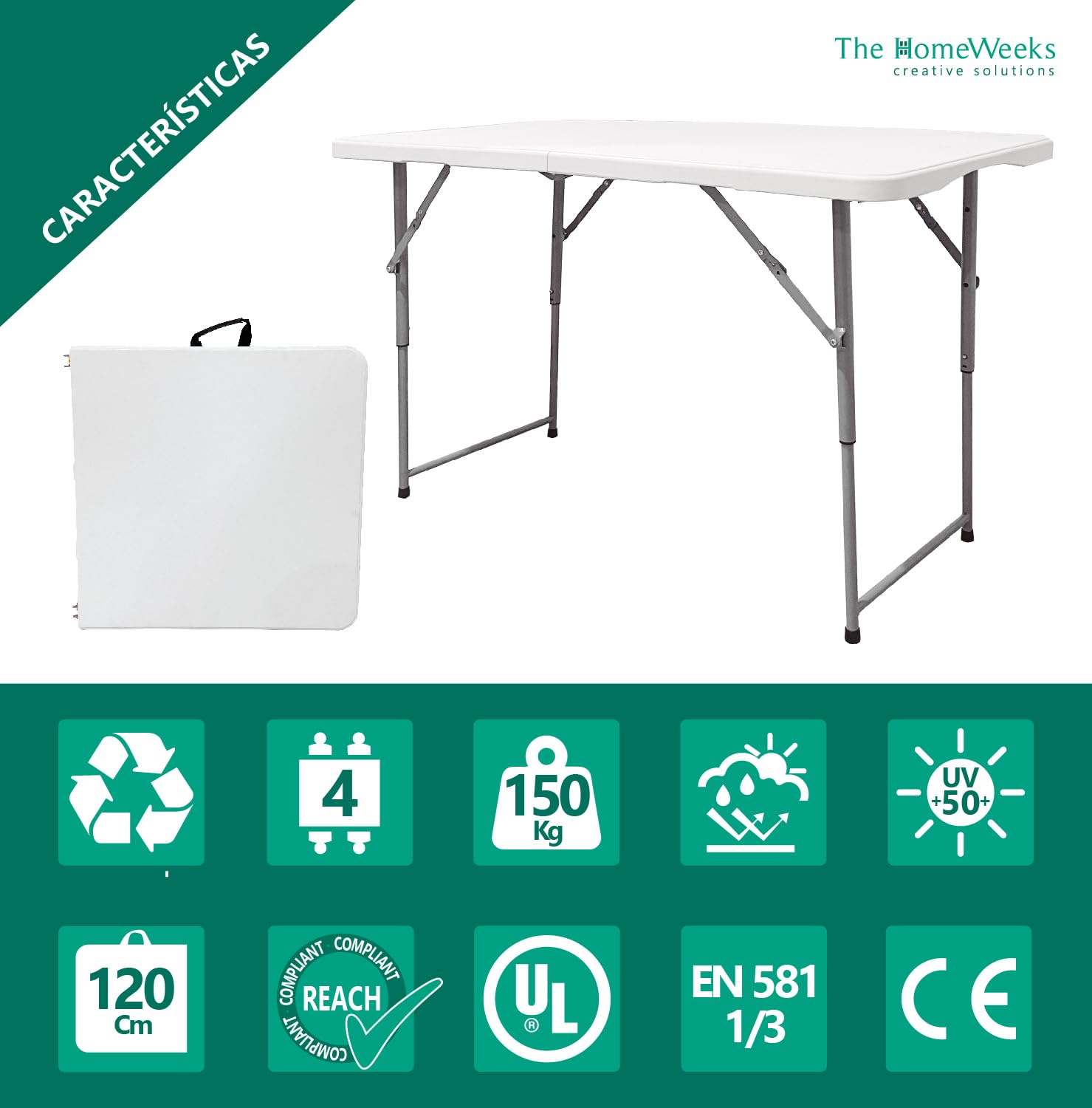 The Homeweeks Tavolo pieghevole solido 120 x 60 x 48/61/74 cm Altezza regolabile e portatile Normativa Uso pubblico per interni/esterni (EN 581-1/3). Pannello in resina HDPE 3,5 cm Capacità 4 persone