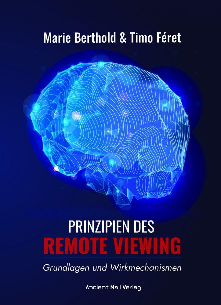 Prinzipien des Remote Viewing: Grundlagen und Wirkmechanismen