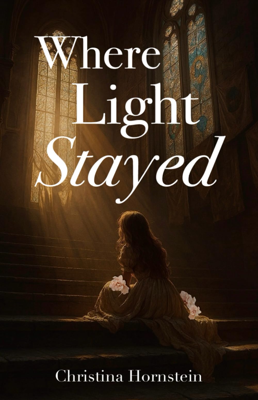 Where Light Stayed