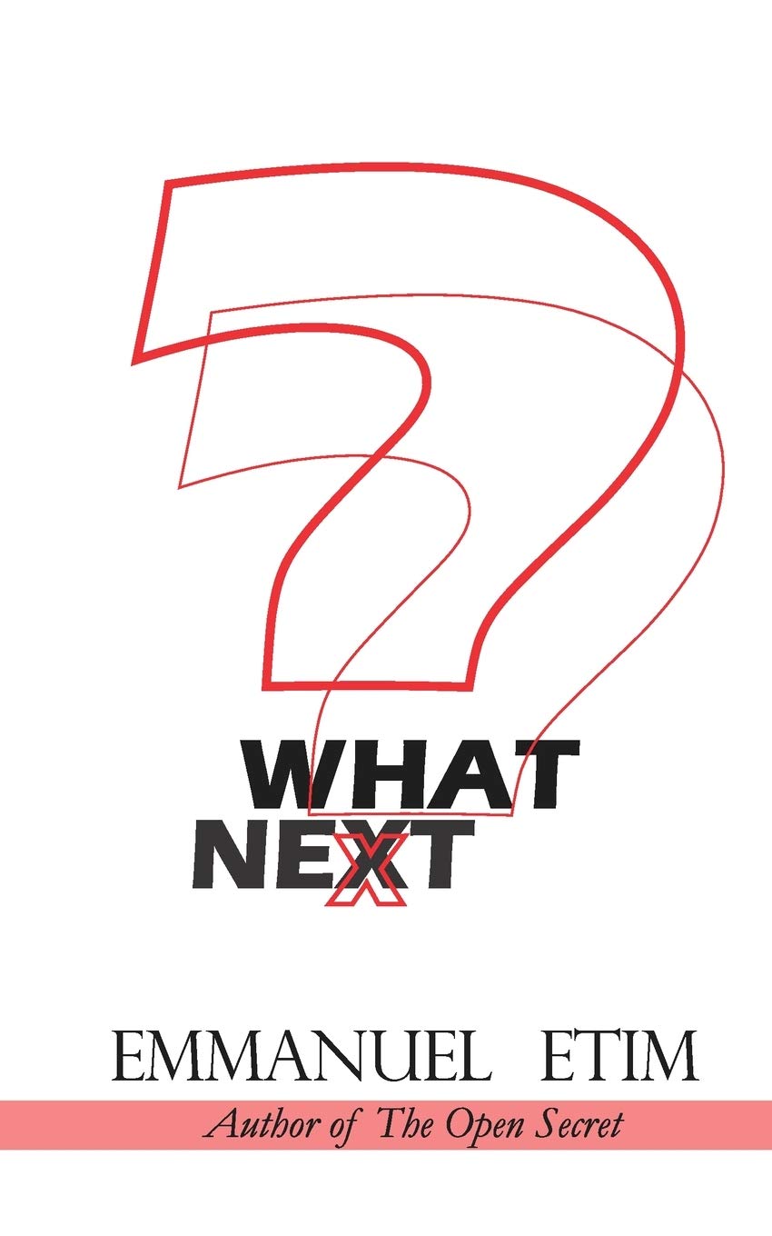 What Next?: After you become a Christian (Born Again)