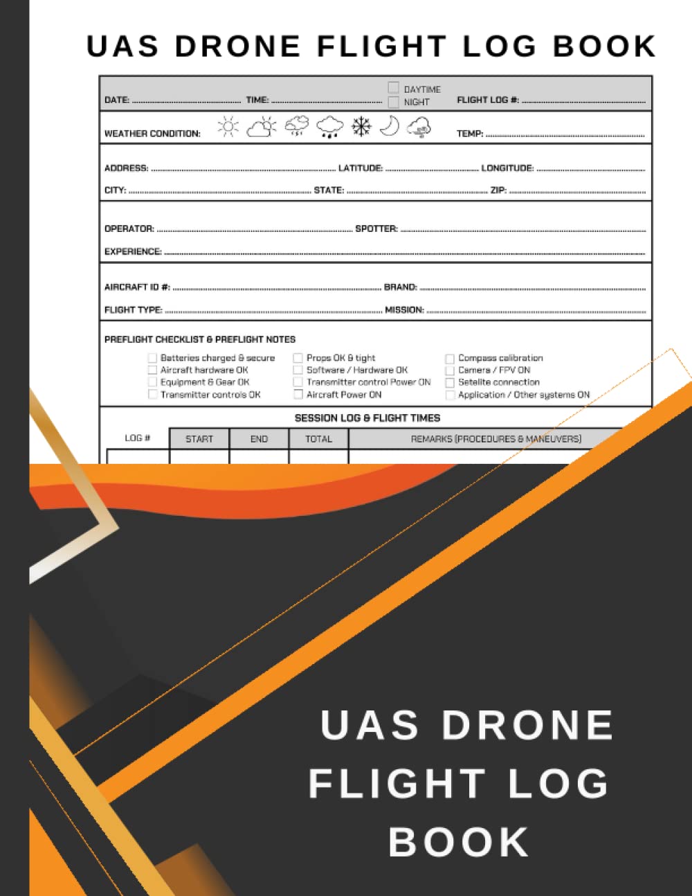 uas drone flight maintenance log book : uas drone flight log book and uas drone logbook