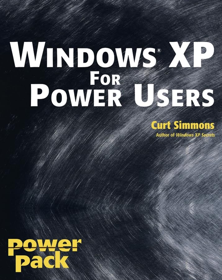 Buy Windows® XP for Power Users: Power Pack (Power Pack S.) — BookShops.in