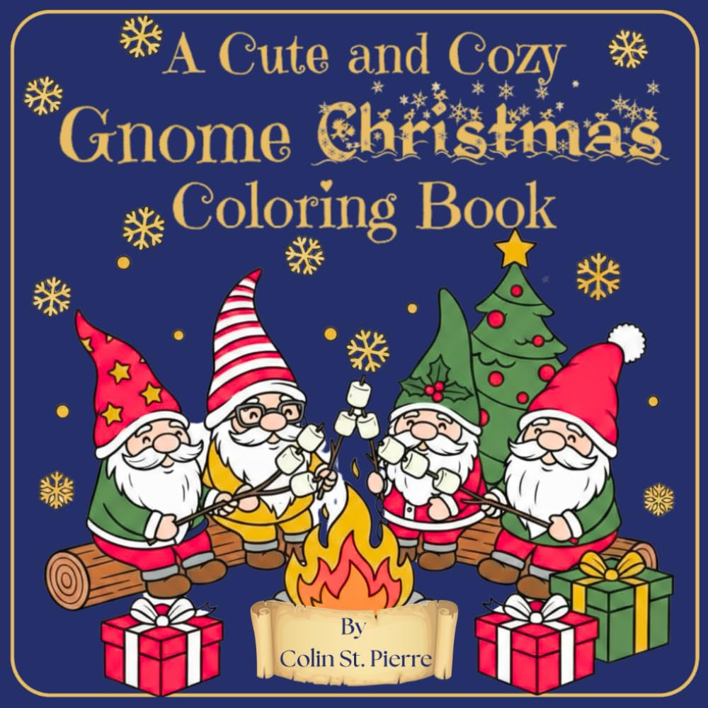 A Cute and Cozy Gnome Christmas Coloring Book