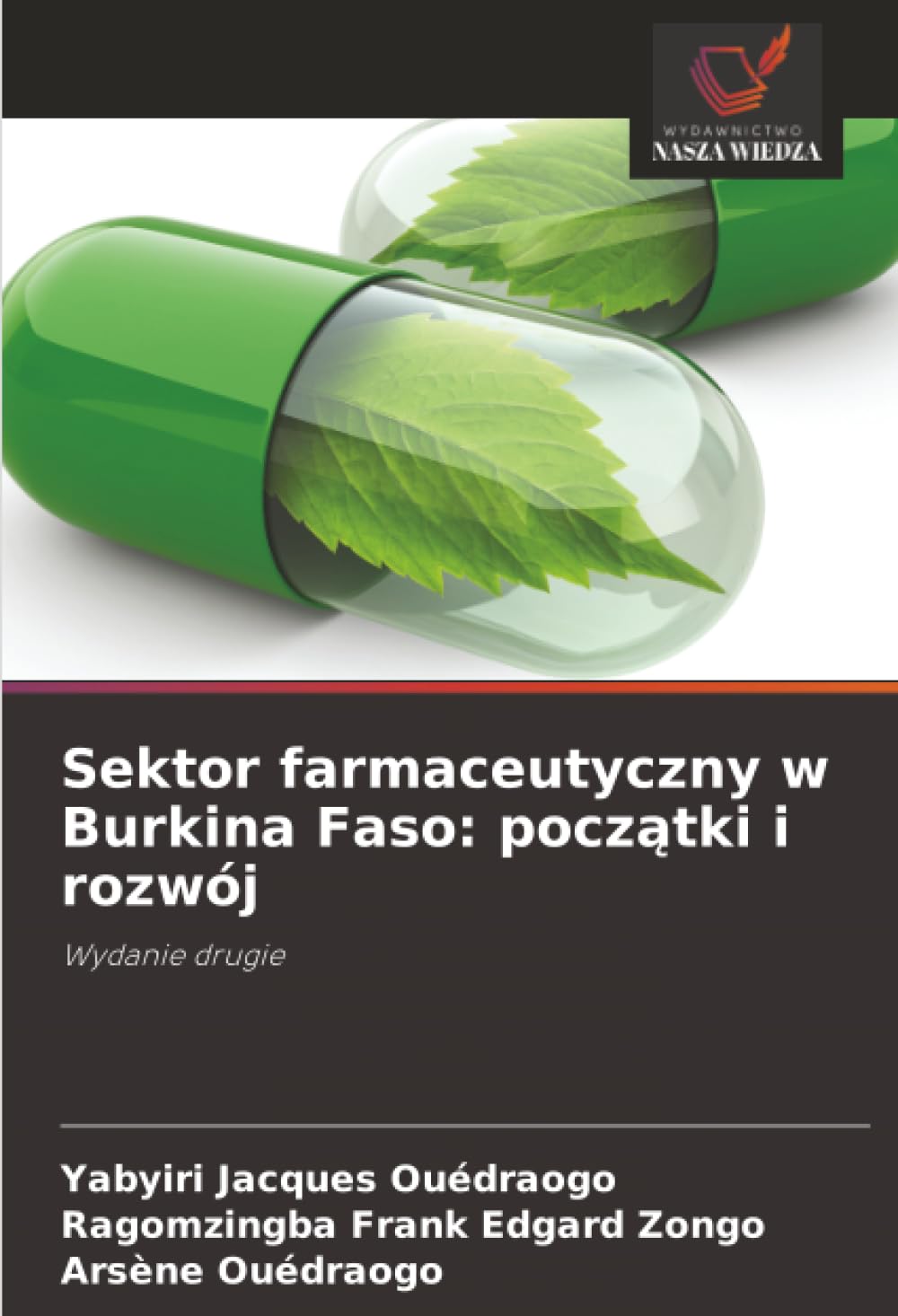 Sektor farmaceutyczny w Burkina Faso: początki i rozwój: początki i rozwój