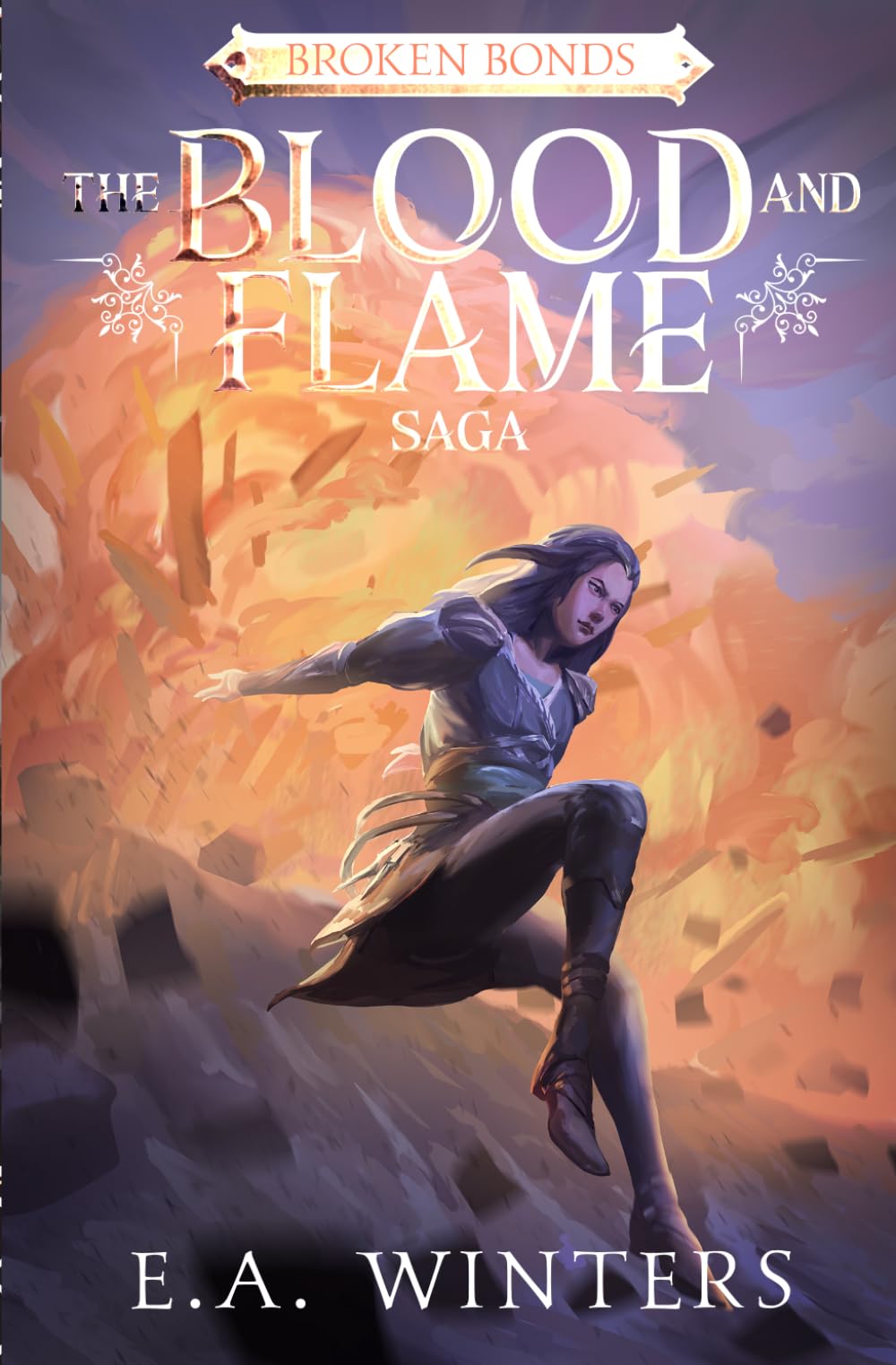 Broken Bonds (Blood & Flame Saga)
