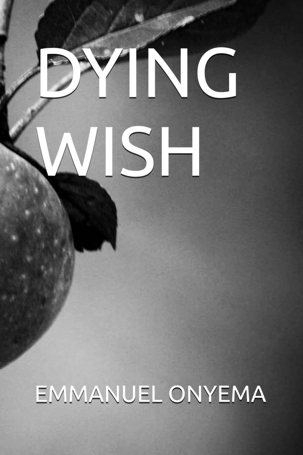 DYING WISH