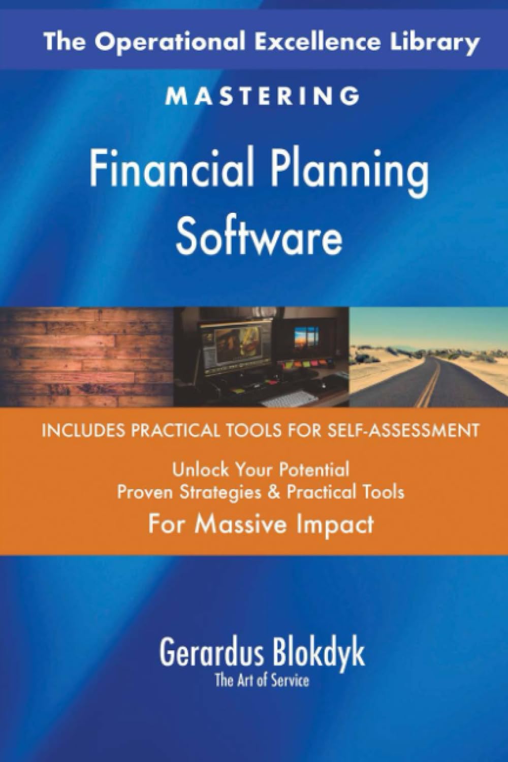 The Operational Excellence Library; Mastering Financial Planning Software