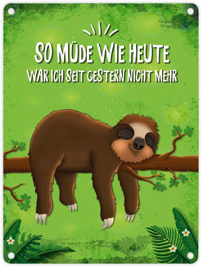 So Unmotiviert Wie Heute War Ich Zuletzt Gestern trendaffe - Metallschild mit Faultier auf Baum Motiv und Spruch: So