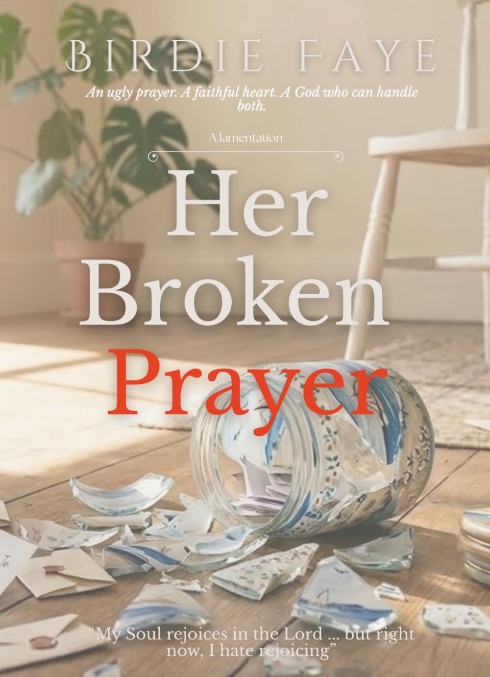 Her Broken Prayer: A Lament of Pregnancy Lost