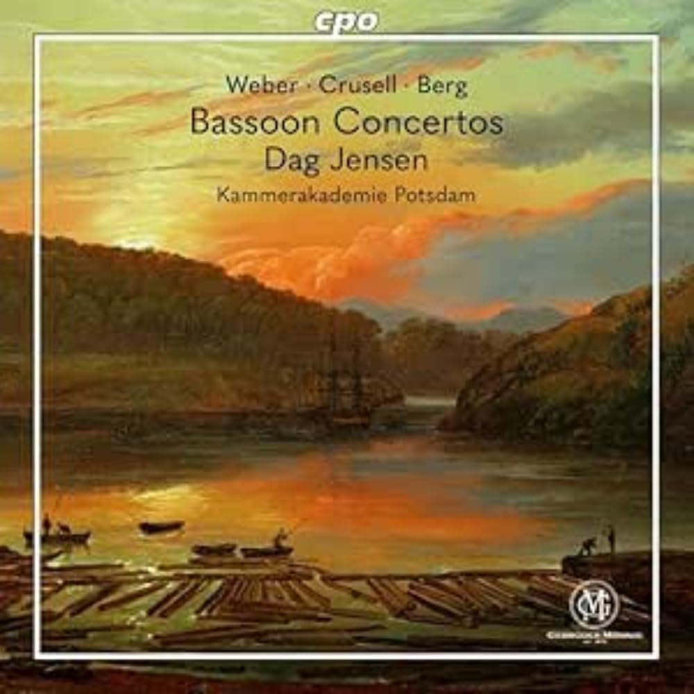 Carl Maria von Weber; Bernhard Crusell; Olav Berg: Bassoon Concertos