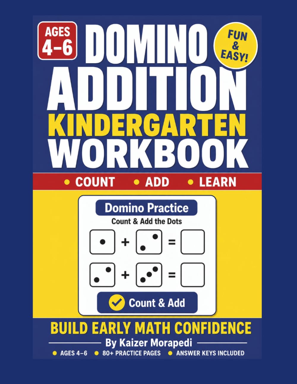 Domino Addition Kindergarten Workbook:: Beginner Math Practice with Visual Domino Counting, Number Bonds & Fun Worksheets for Preschool and Kindergarten (Domino Wise)