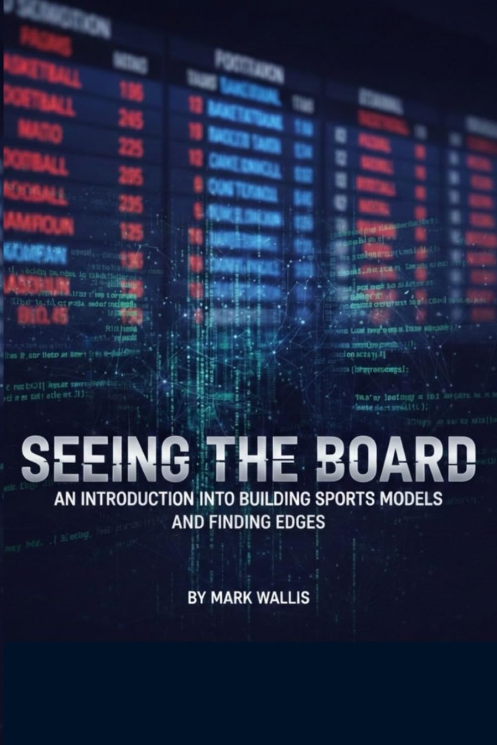 Seeing The Board: An Introduction Into Building Sports Models and Finding Edges