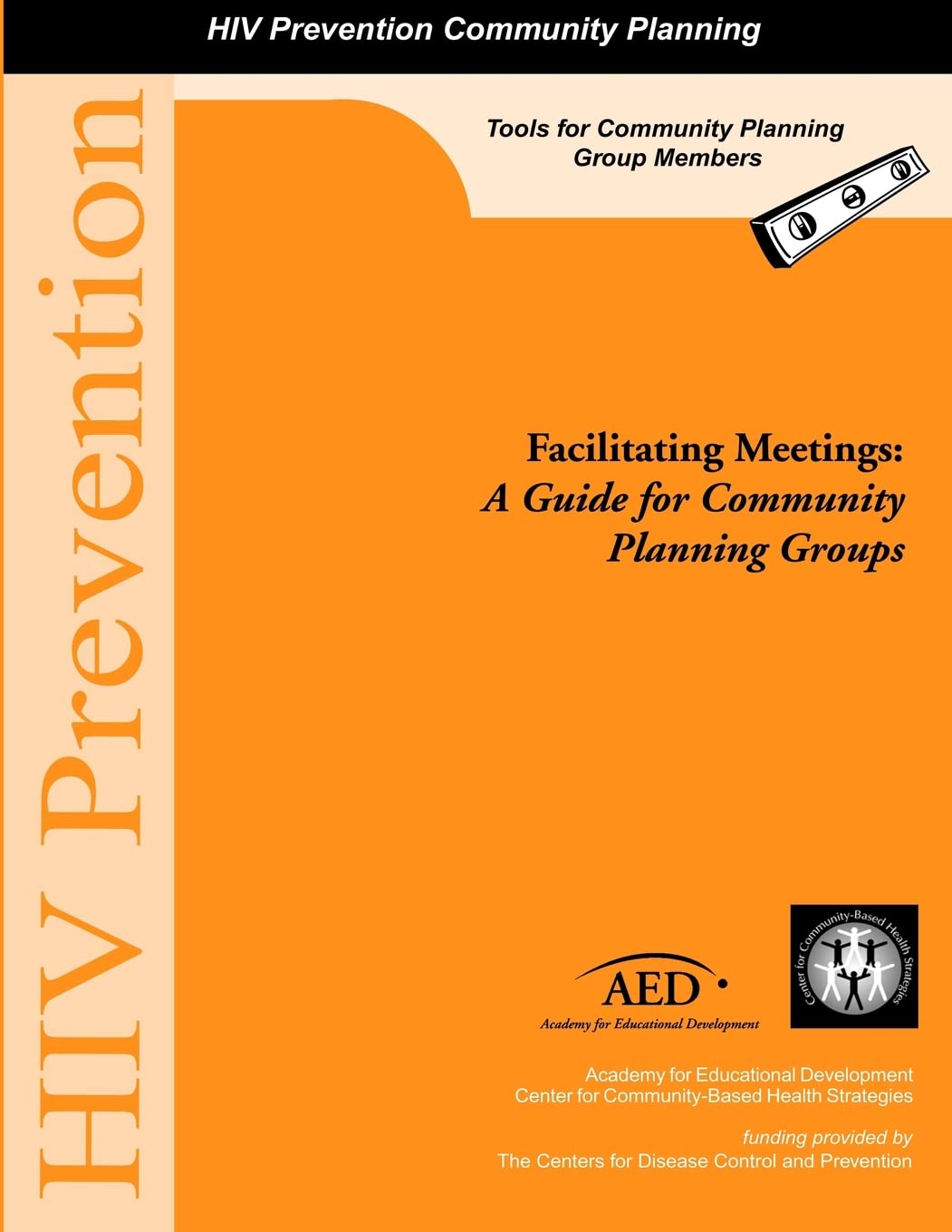 Facilitating Meetings: A Guide for Community Planning Groups