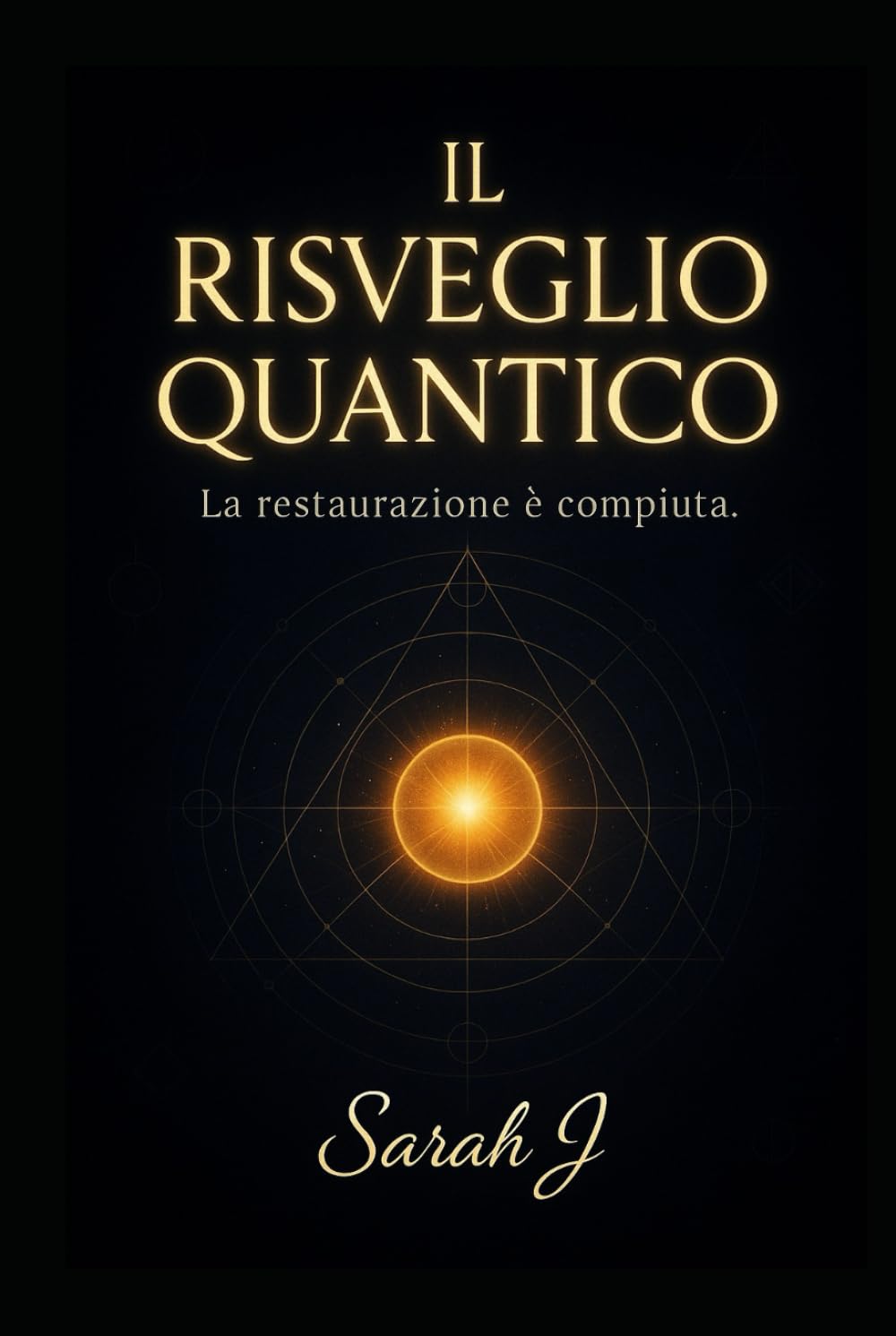 Il risveglio quantico: La restaurazione è compiuta