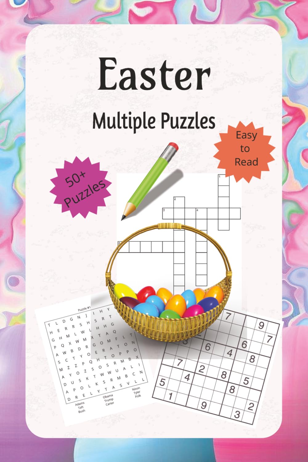 Easter Multiple Puzzles: Multiple Puzzles (Sudoku, word Search, Crossword) for Easter | Enjoy Easter puzzles, Celebrating the joy of Spring| 6*9 Inches, 121 Pages | 50+ Puzzles | Solution Included