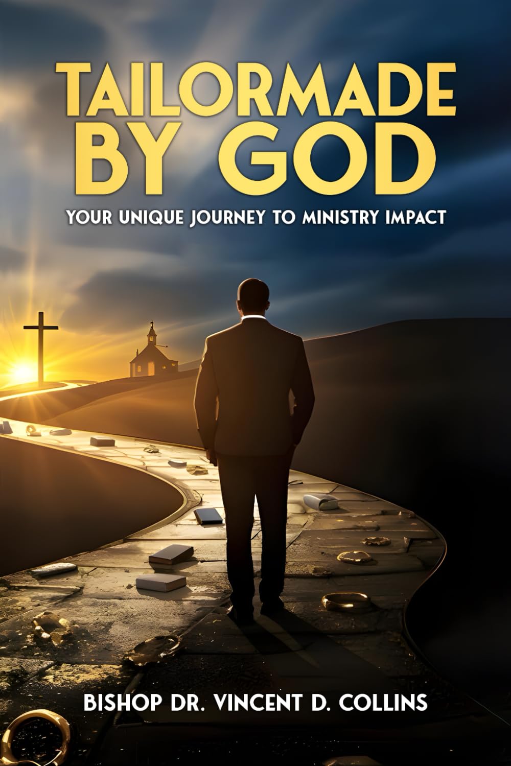 TAILORMADE BY GOD: YOUR UNIQUE JOURNEY TO MINISTRY IMPACT