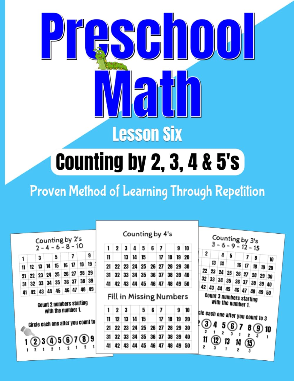 Preschool Math - Counting by 2, 3, 4 & 5 - Lesson Six - Proven Method of Learning Through Repetition