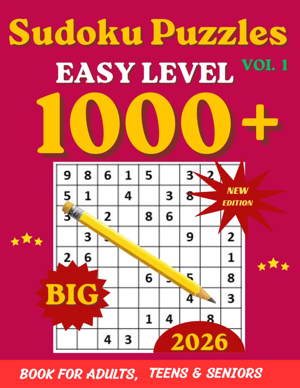 Easy Sudoku Puzzle Book: 1000 Fun and Relaxing Brain Games: Beginner-Friendly Sudoku with Large Print Grids to Improve Focus, Logic, and Mental ... Easy level - Medium level - Hard level)