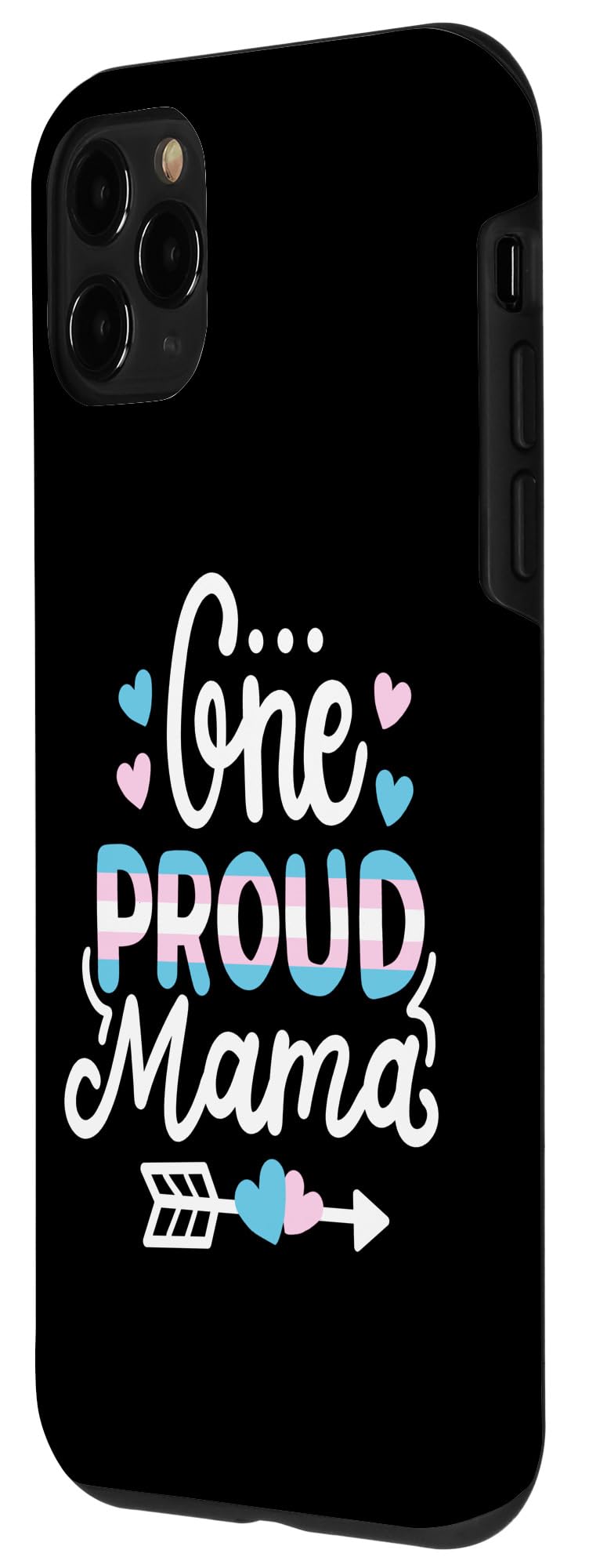 Transgender Pride One Proud Mama LGBTQ Mom Ally Trans Pride Case for iPhone 11 Pro - Image 2