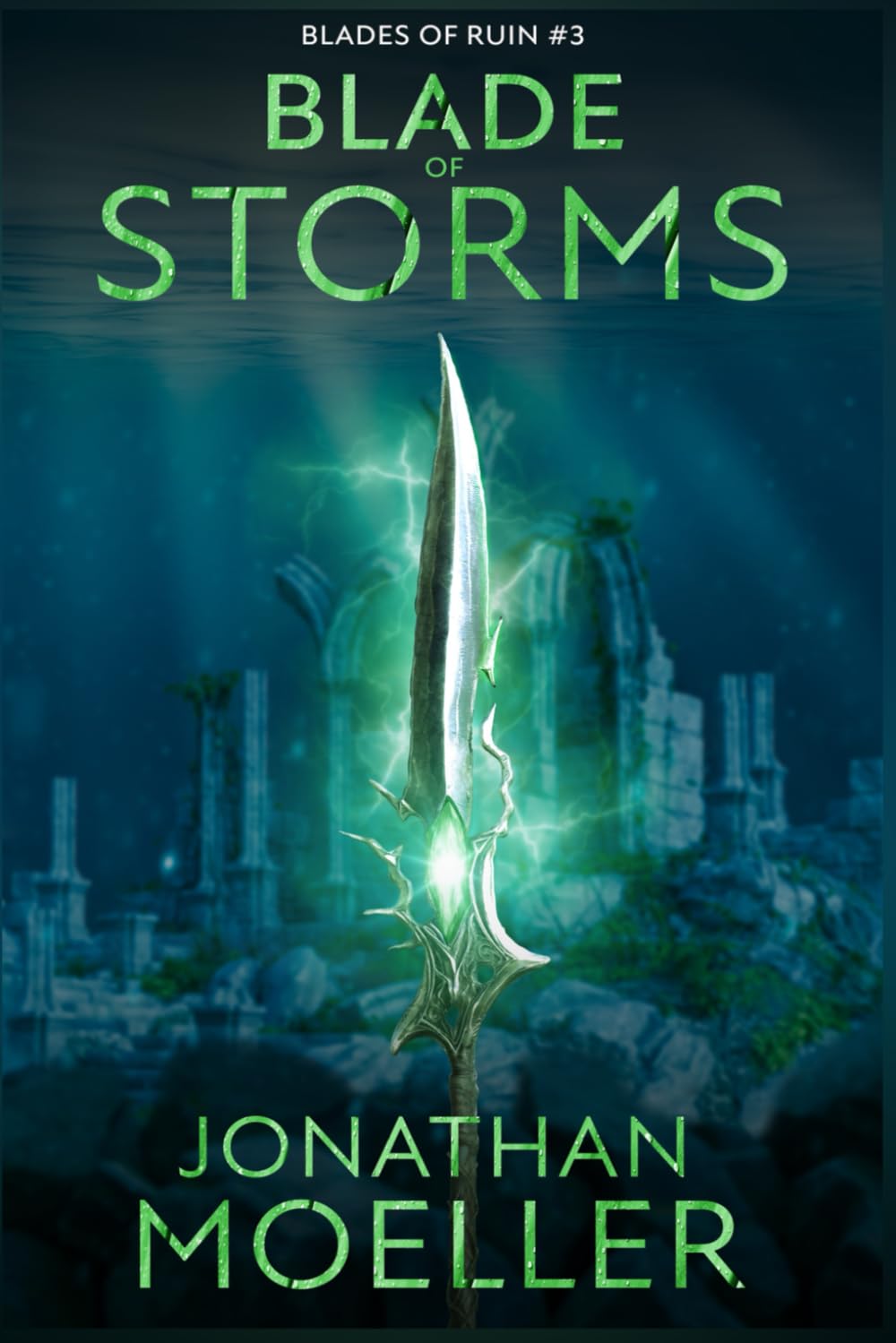 Blade of Storms: 3 (Blades of Ruin)