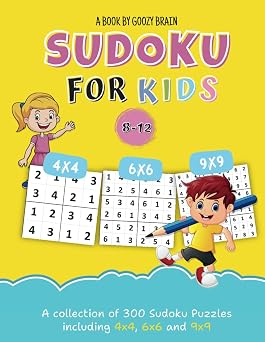 sudoku for kids 8-12: | 300 Sudoku puzzles for clever kids and Beginners with solutions |The best gift for kids and grandkids | | 4x4, 6x6, 9x9 Easy to medium | Hours of screen less entertainment |
