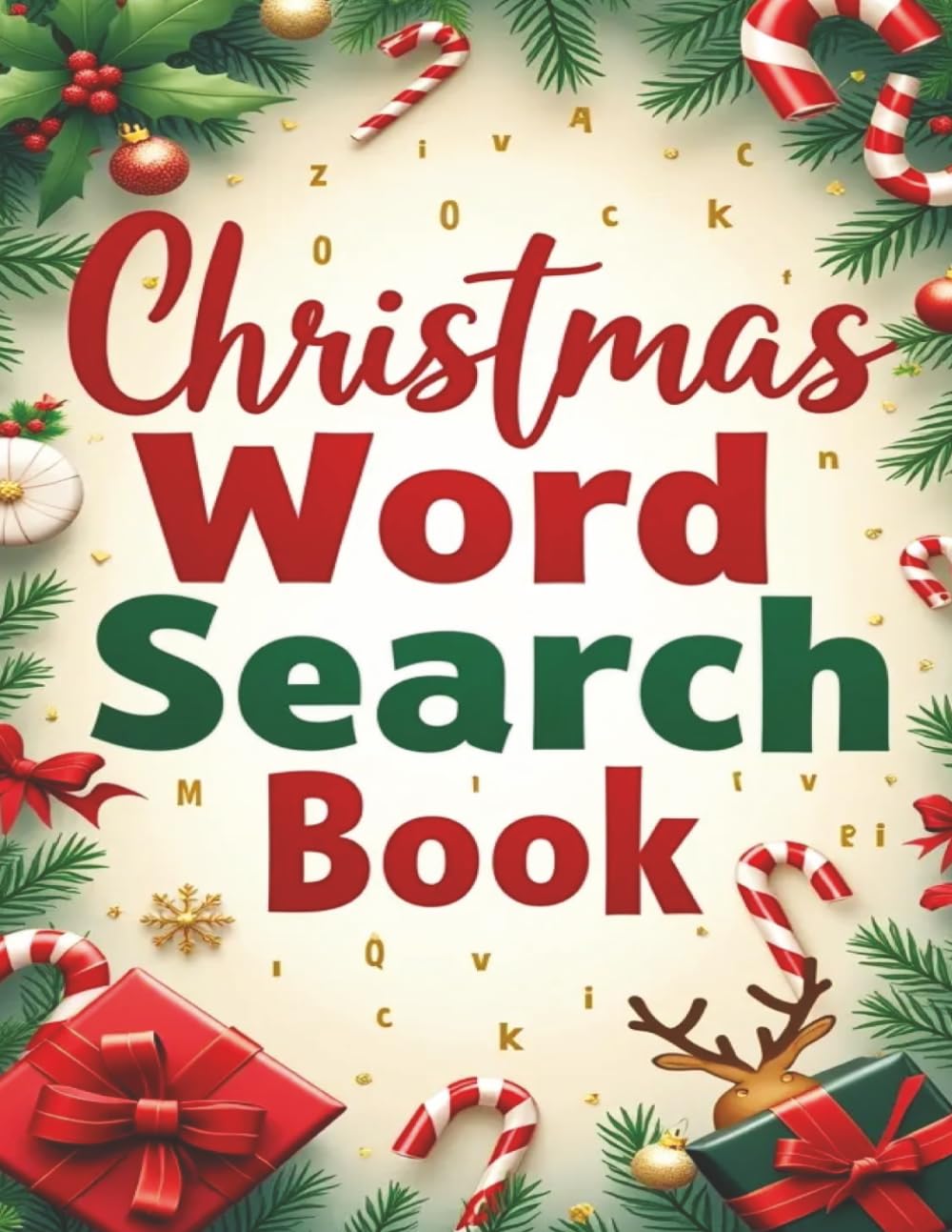 Christmas Word Search Book: A Christmas Themed Word Find Puzzle For Kids, Teens And Adults