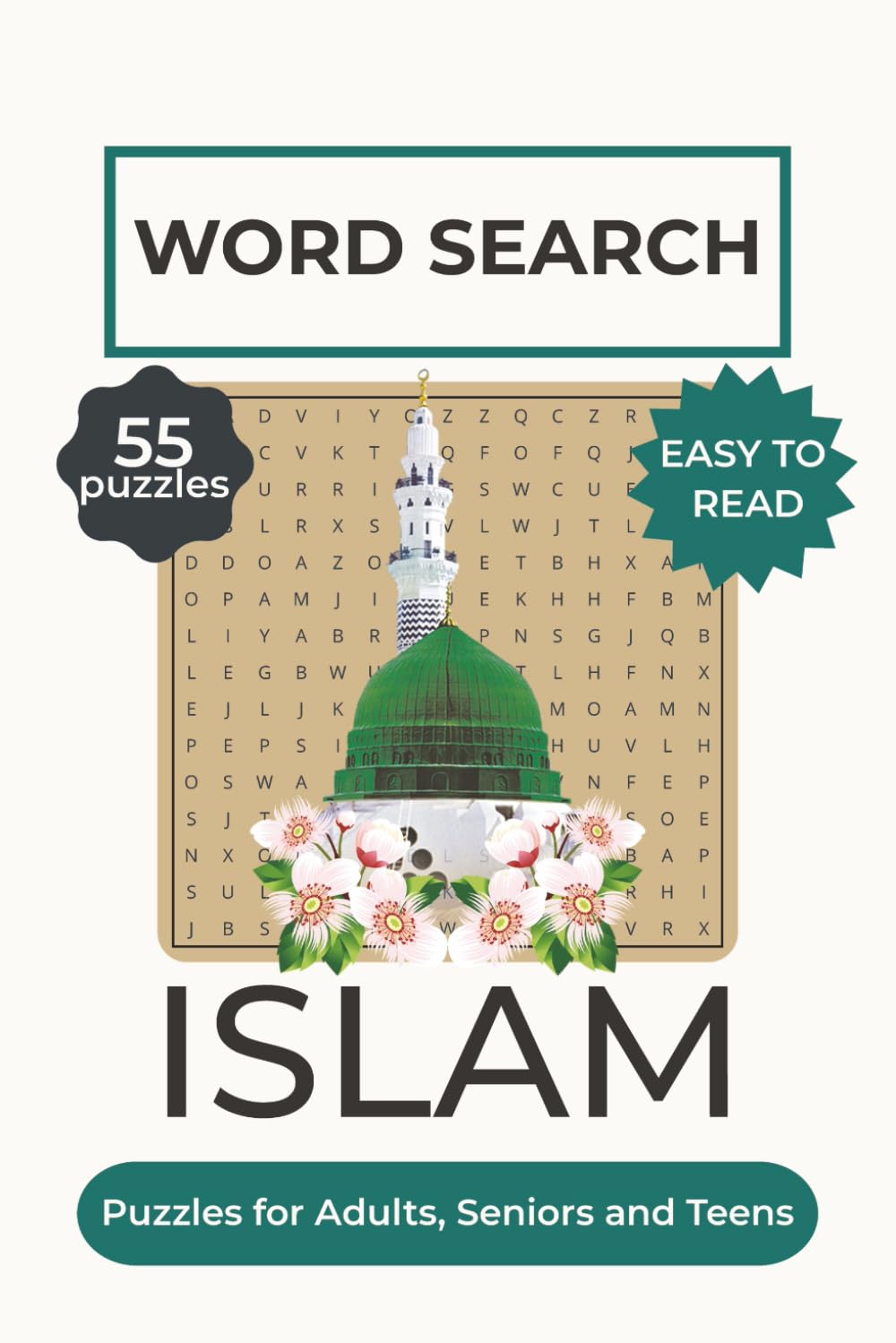 Islamic Word Search Puzzle Book: Word Searches with Easy to Read Print about Islam, Sunnah, Hajj and Umrah | 6x9 inches, 110 pages | 55 Puzzles, Gift for Vacations, Holiday and Free Time