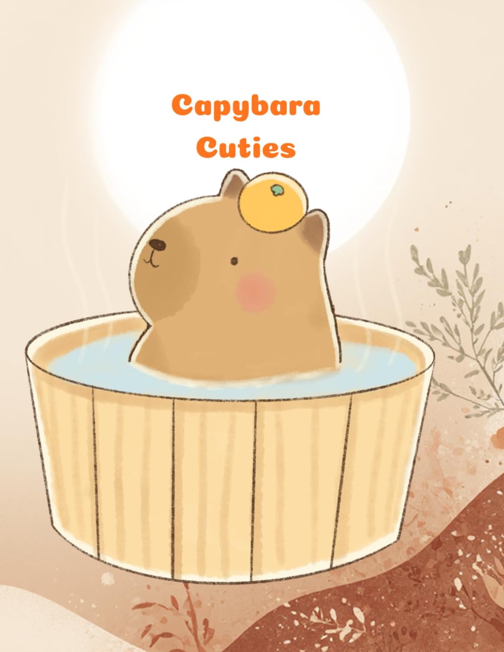 Capybara Cuties: Capybara Coloring Book Ages 3-6