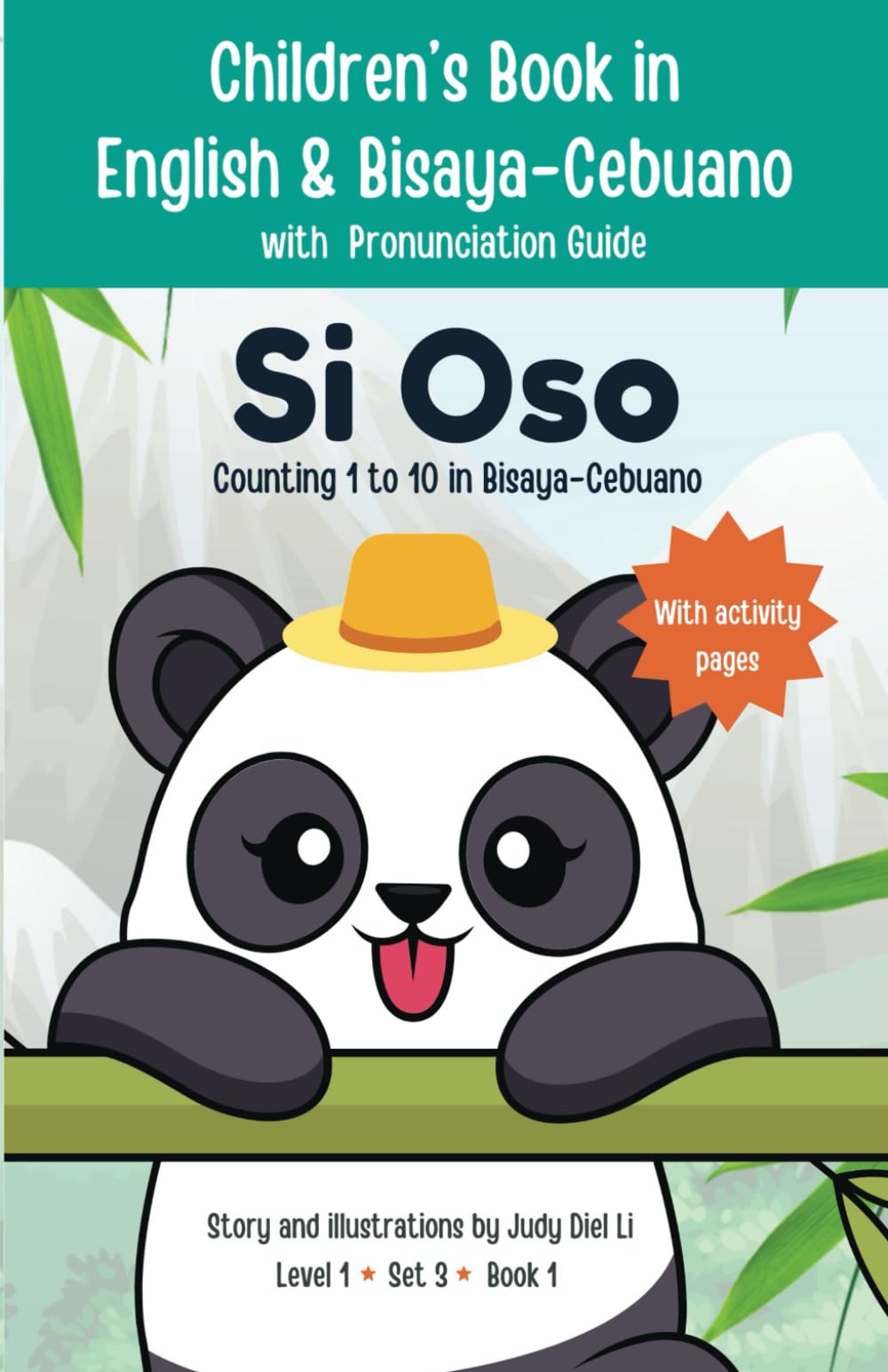 Si Oso - Children's Book in English & Bisaya-Cebuano with Pronunciation Guide: With Activity Pages