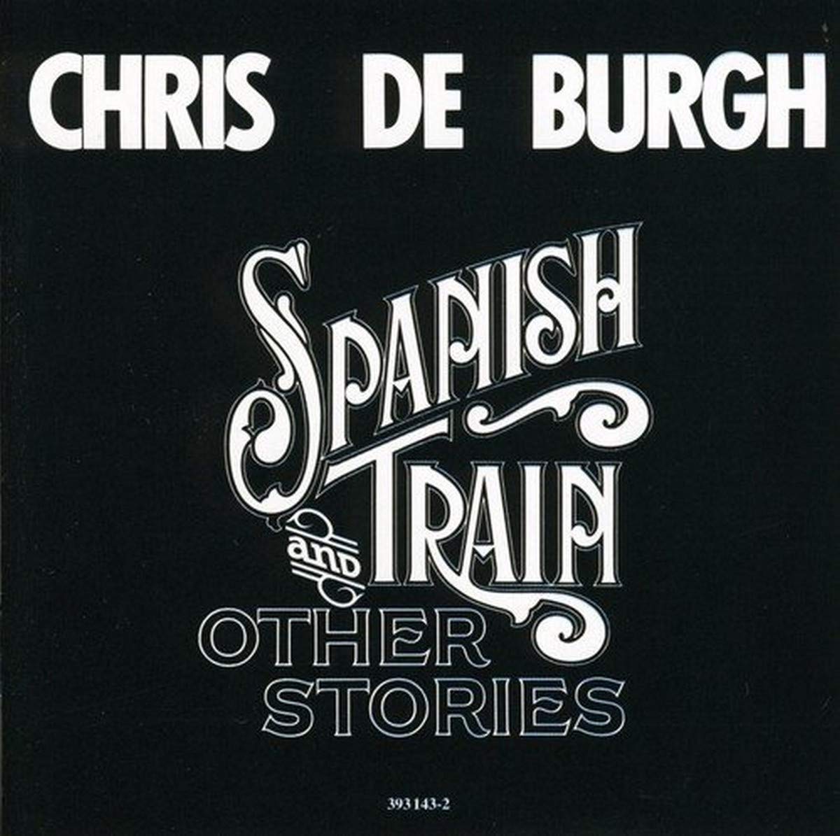 Spanish Train And Other Stories [Audio CD] Chris DeBurgh
