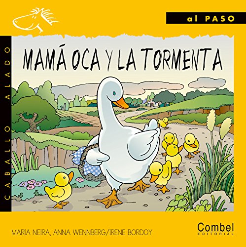 Mamá oca y la tormenta (Caballo alado) Mamá oca y la tormenta (Caballo alado)