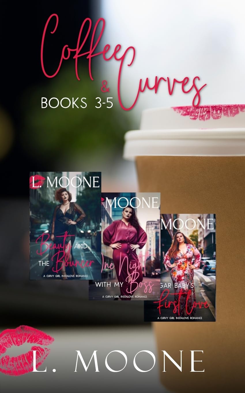 Coffee & Curves: Books 3-5: A Bundle of Steamy Instalove Romance: 2 (Coffee & Curves Collections)