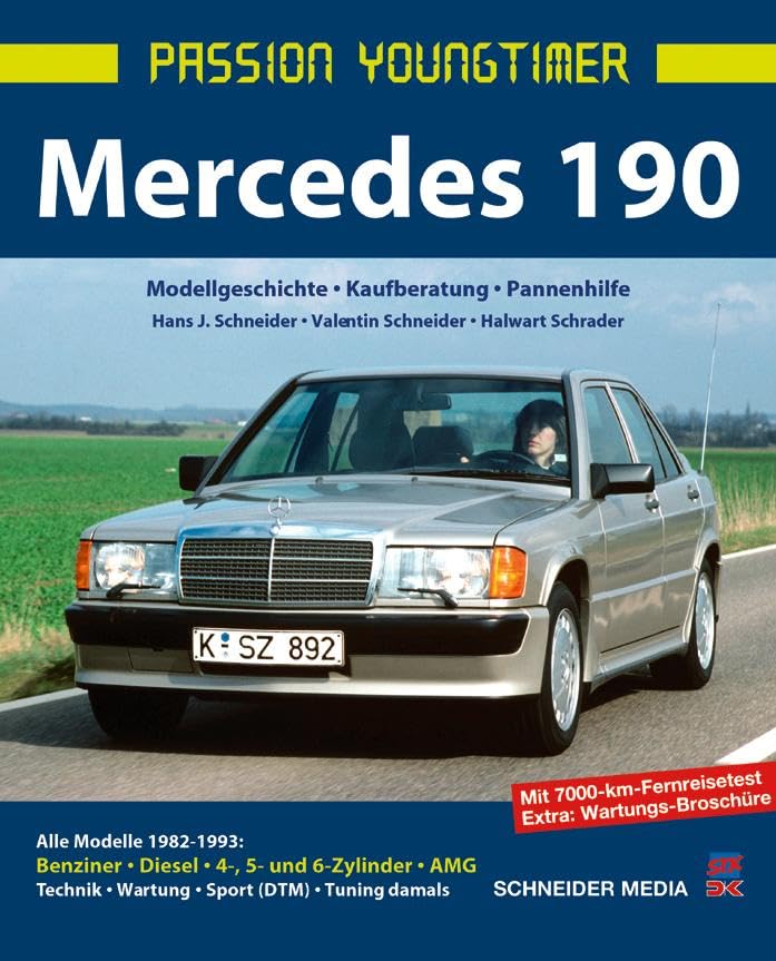 Mercedes 190: Modellgeschichte, Kaufberatung, Pannenhilfe (Passio...