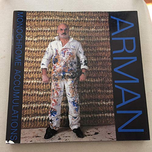 Arman: Monochrome Accumulation