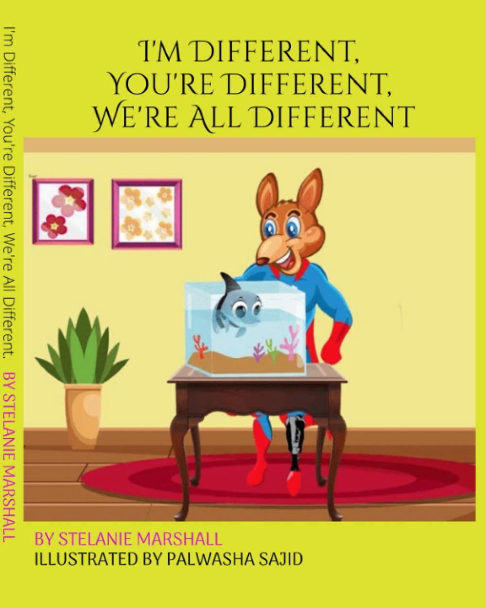 I’m Different You're Different We’re All Different