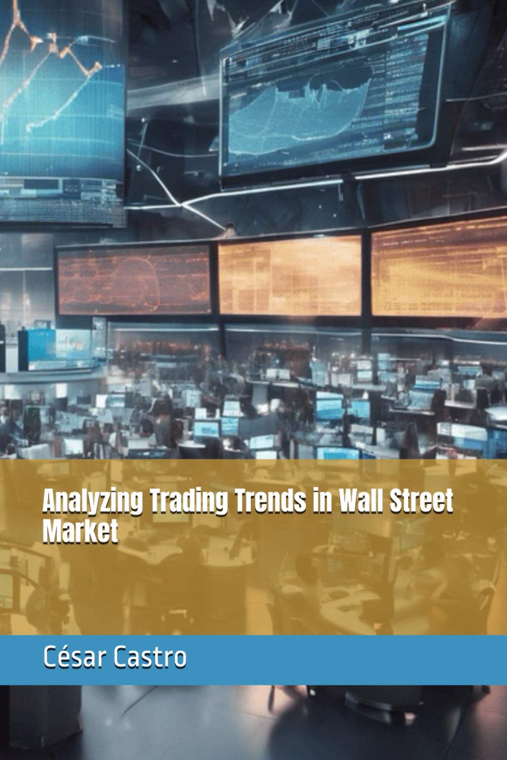 Analyzing Trading Trends in Wall Street Market