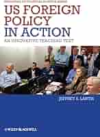 Amazon.com: US Foreign Policy in Action: An Innovative
