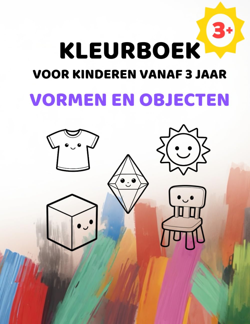 Eenvoudig Kleurboek voor Kinderen vanaf 3 Jaar: Vormen en Alledaagse Voorwerpen: Grote afbeeldingen met extra dikke lijnen