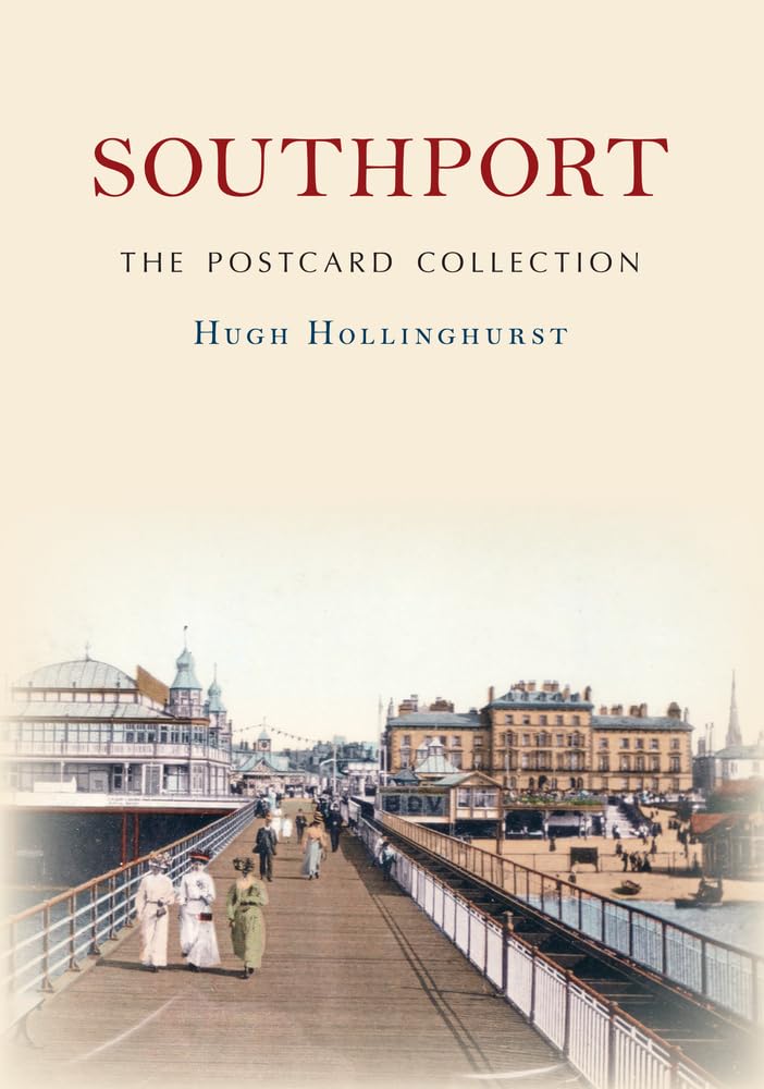 Southport The Postcard Collection-Hugh Hollinghurst