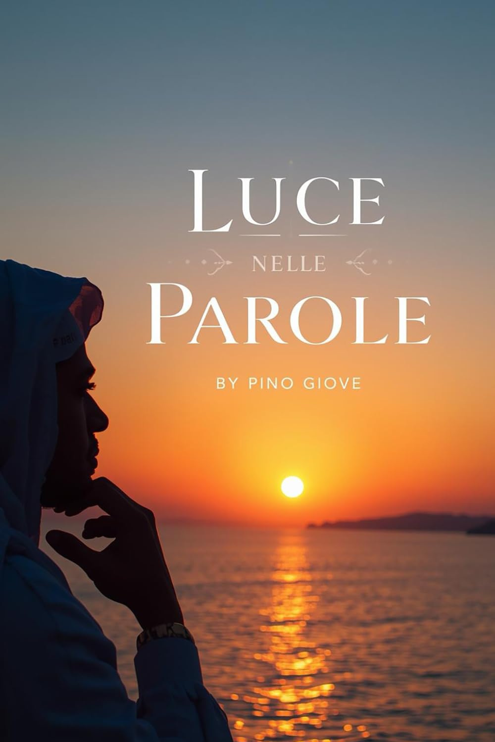 LUCE NELLE PAROLE: Un Viaggio tra Frasi e Citazioni per il Benessere Quotidiano