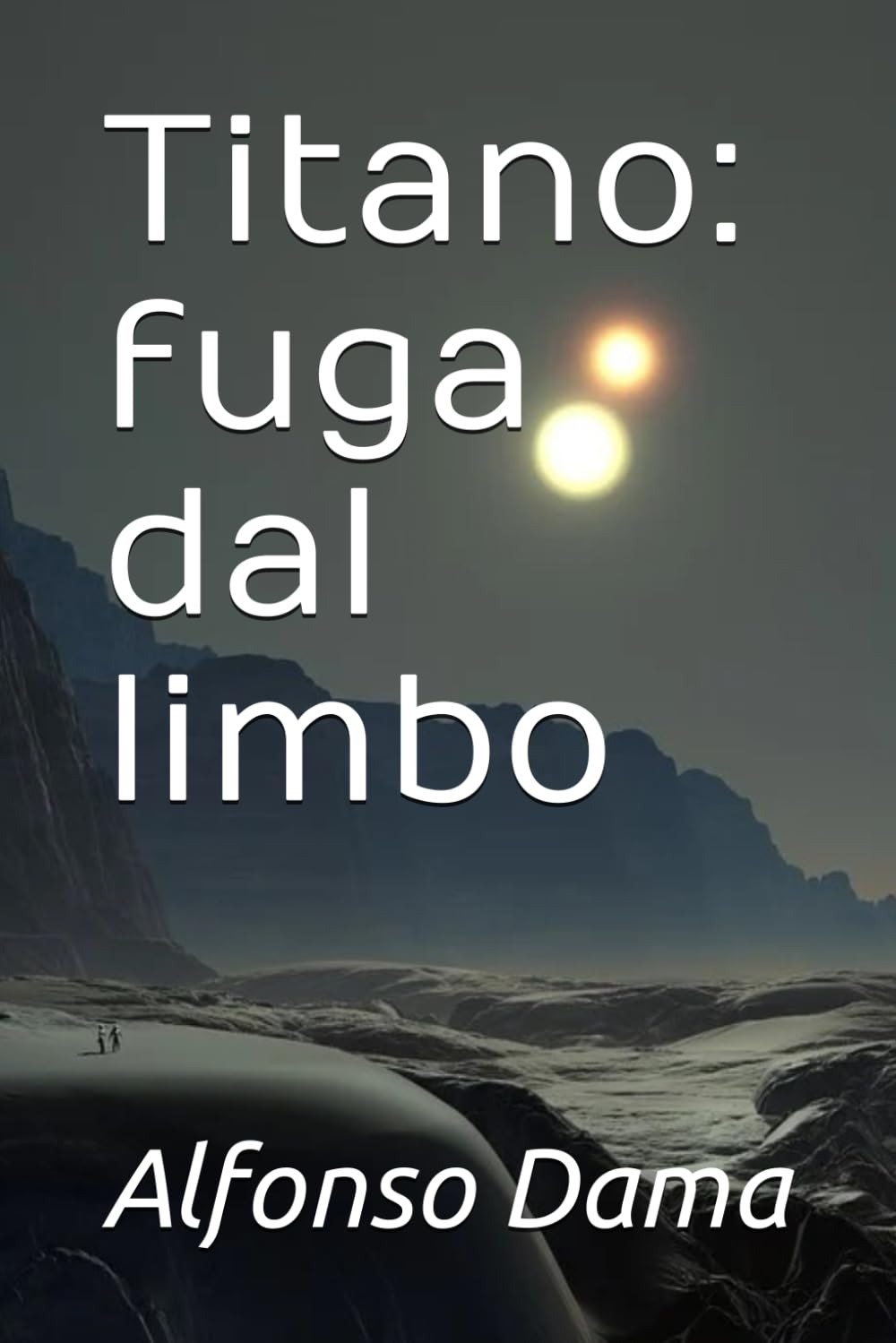 Alfonso DamaTitano: fuga dal limbo